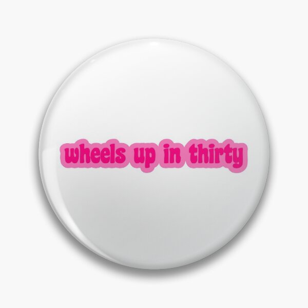 Item preview, Wheels Up In Thirty designed and sold by takewhatyouneed.