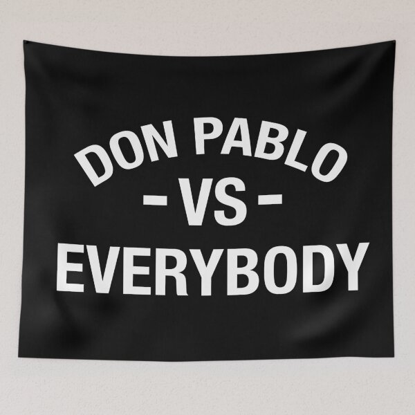 Item preview, Don Pablo vs Everybody designed and sold by Dzulhan.