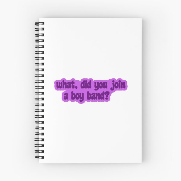 Item preview, What, Did You Join a Boy Band? designed and sold by takewhatyouneed.