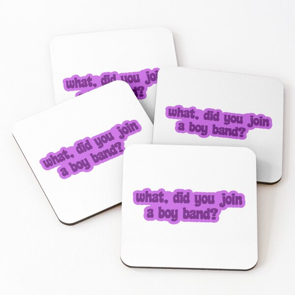 Item preview, What, Did You Join a Boy Band? designed and sold by takewhatyouneed.