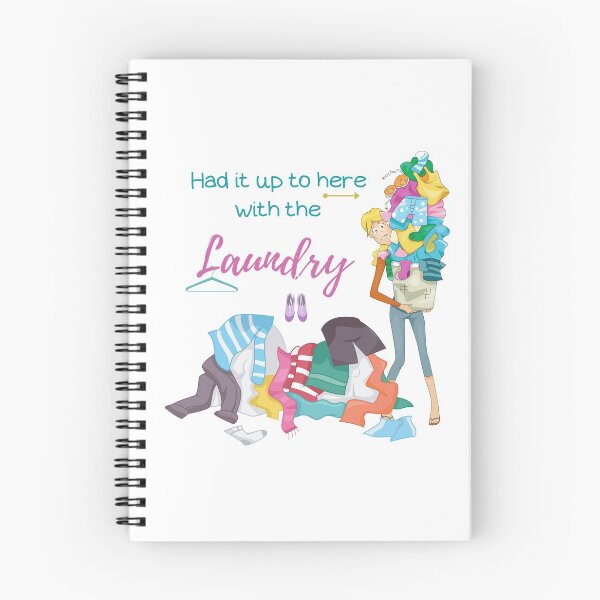 Item preview, Had it it up to here with the laundry. designed and sold by Mandy Kay.