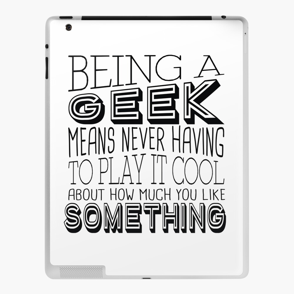 Coque Et Skin Adhesive Ipad Etre Une Citation De Geek Par Bootzelle Redbubble