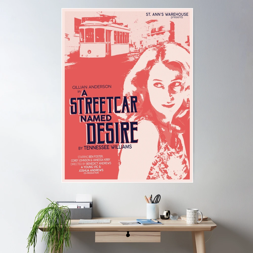 A Streetcar Named Desire