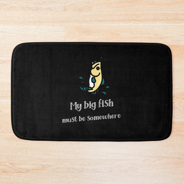 Item preview, My Big Fish Must Be Somewhere Love Fishing designed and sold by vibrantyy.