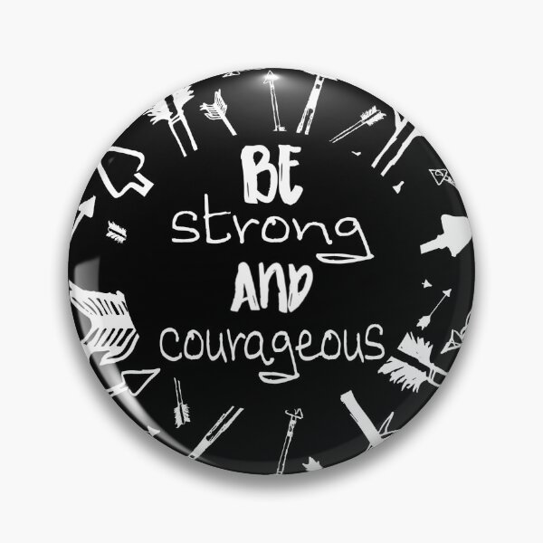 Item preview, Be Strong and Courageous - Black & White designed and sold by Textography1.