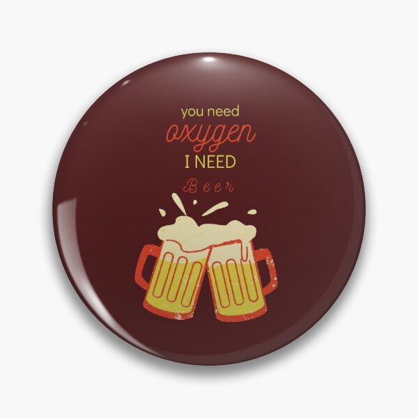 Item preview, You need oxygen i need beer (funny quotes) designed and sold by Slangt-shirt.