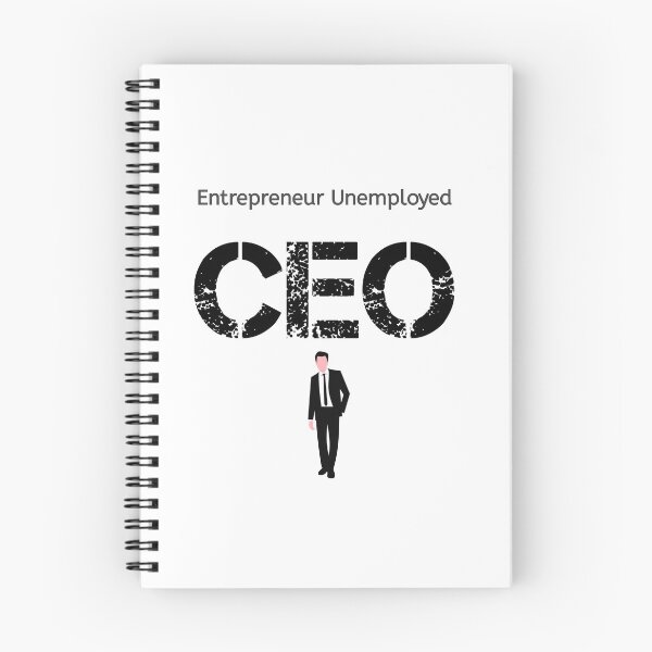 Item preview, Entrepreneur Unemployed CEO - Funny gift For Entrepreneur Unemployed CEO   designed and sold by Essakhi12.