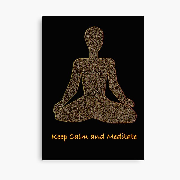 Keep Calm and Meditate Canvas Print