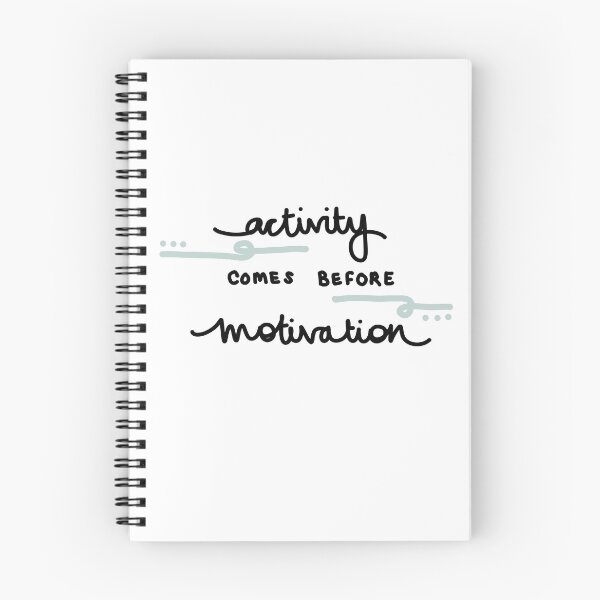Item preview, Activity come before motivation  designed and sold by woolleyandjones.