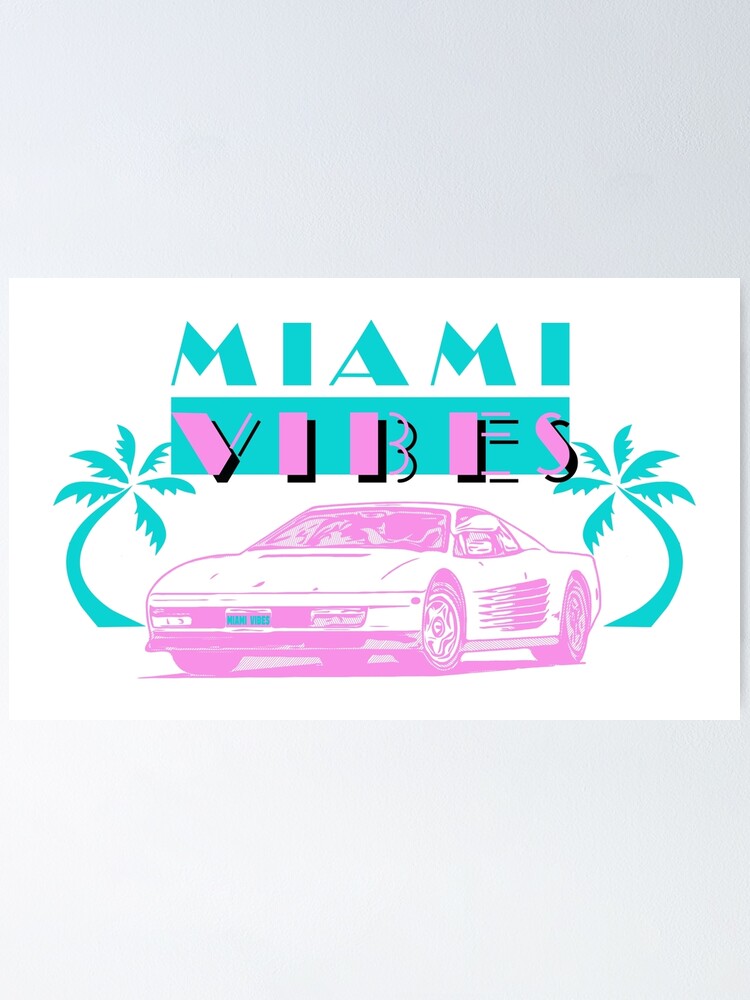 MIAMI VIBES