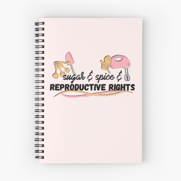 Item preview, Sugar and Spice and Reproductive Rights - Feminist Baking designed and sold by gimmesometees.