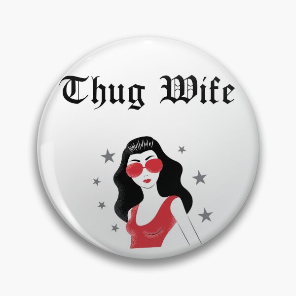 Artikelvorschau, Thug Wife - Thug Life Mom entworfen und verkauft von BorvickTees.