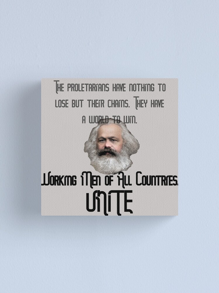  working men of all countries unite canvas print for sale by