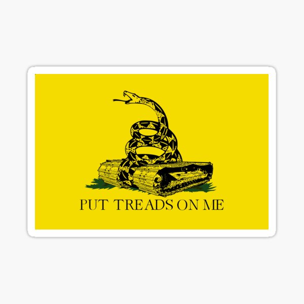 Put Treads On Me Sticker