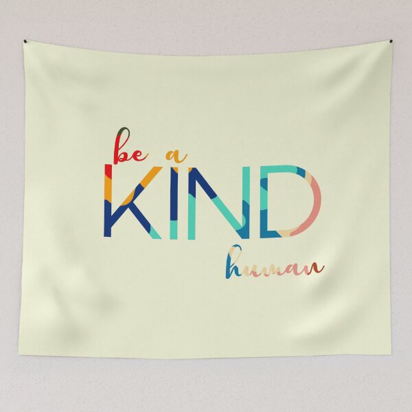 Item preview, Be A Kind Human designed and sold by oliviaraep.