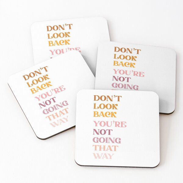 Item preview, Don’t look back you’re not going that way designed and sold by Daniellemakes.