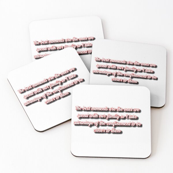 Item preview, The best moments are the ones we spend with our family so I take advantage of the confinement to be closer to them designed and sold by Alexaksil.