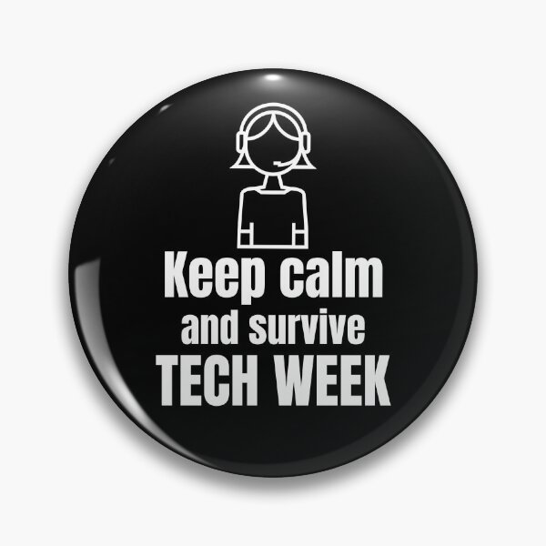 Item preview, Keep Calm and Survive Tech Week designed and sold by Theatre Production Designs.