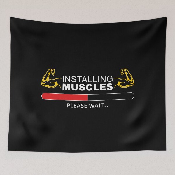 Item preview, Installing Muscles Please Wait |  Funny Workout Slogan designed and sold by motivationaltee.