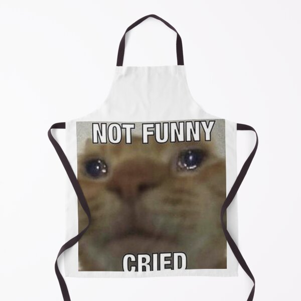 Item preview, Not Funny Cried designed and sold by rharker09.
