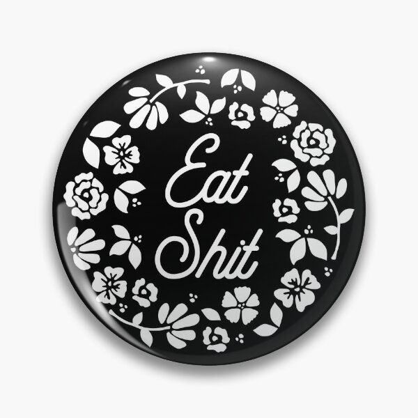 Item preview, Eat Shit designed and sold by BeerBro-Designs.