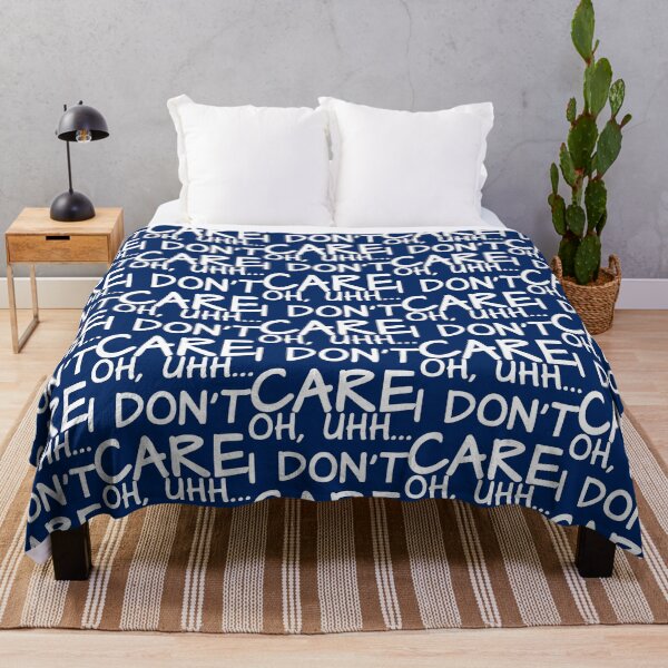 Item preview, Oh, Uhh... I Don't Care designed and sold by Amy VanMeter.