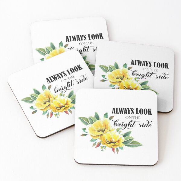 Item preview, ALWAYS LOOK ON THE BRIGHT SIDE QUOTE designed and sold by latiendadearyam.