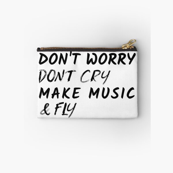 Item preview, Don't Worry Don't Cry Make Music & Fly, Music Producer designed and sold by ilovetshirts87.