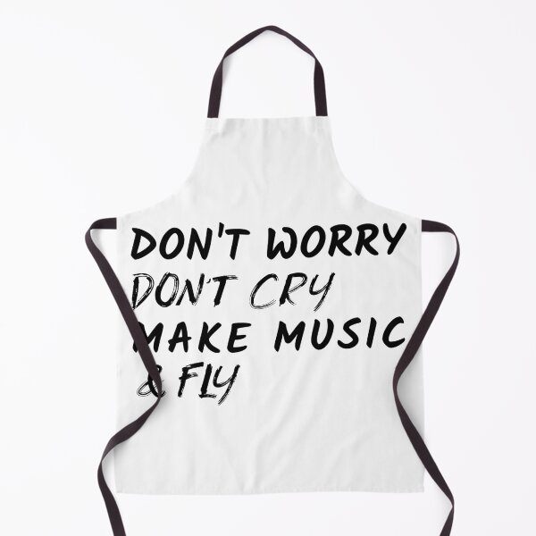 Item preview, Don't Worry Don't Cry Make Music & Fly, Music Producer designed and sold by ilovetshirts87.