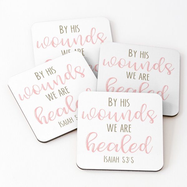 Item preview, By his woulds we are healed Isaiah 53:5 designed and sold by davetdesigns.