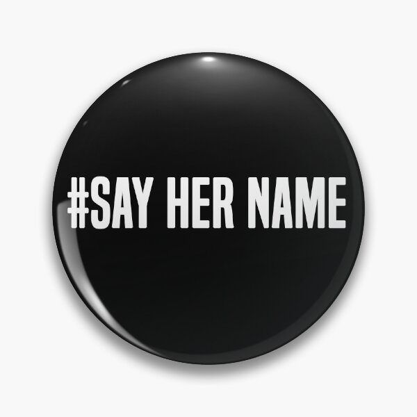 Item preview, Hashtag Say Her Name designed and sold by OhmyShop.