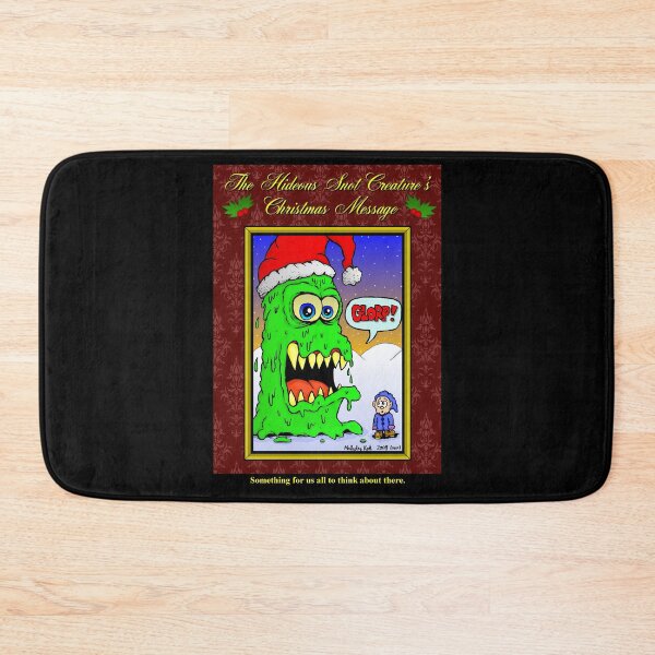 Item preview, The Hideous Snot-Creature's Christmas Message designed and sold by MalcolmKirk.