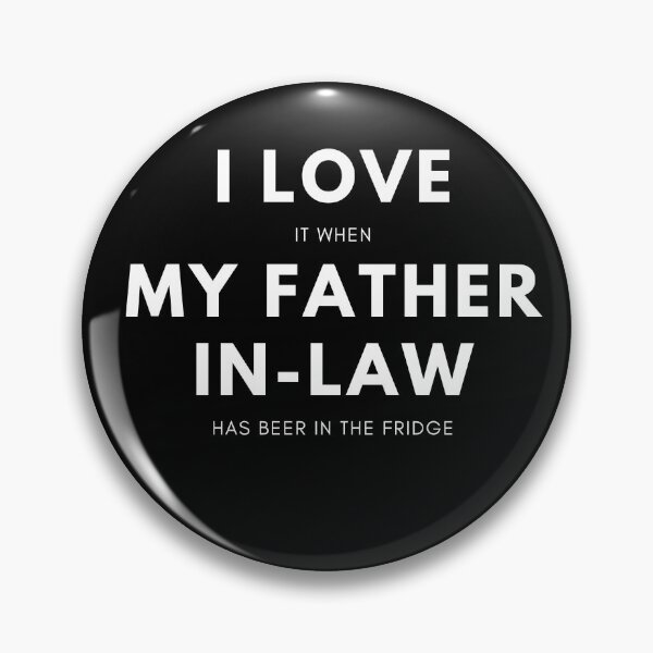 Item preview, I Love My Father In Law designed and sold by GrlDad.