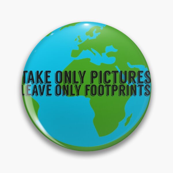 Item preview, Take Only Pictures Leave Only Footprints  designed and sold by Dan Brady.