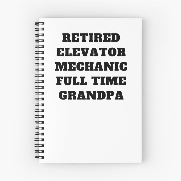 Item preview, Retired elevator mechanic full time grandpa designed and sold by Jeangel97.