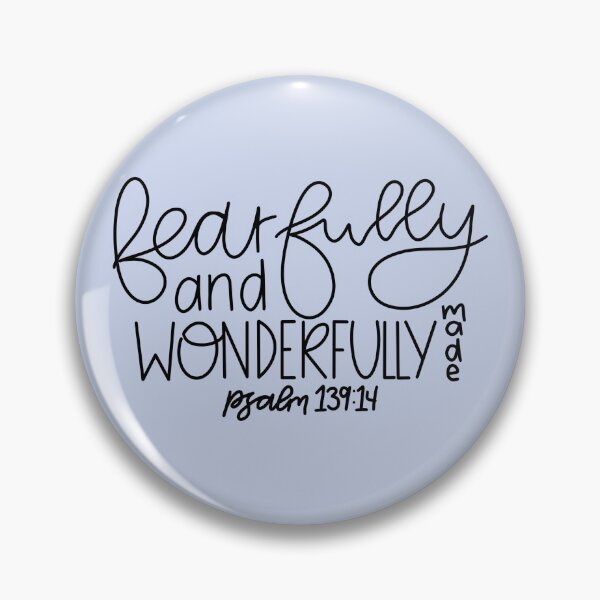 Item preview, Fearfully and Wonderfully Made designed and sold by grace-eliz.