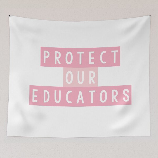 Item preview, Protect our Educators designed and sold by EvyStickersx.