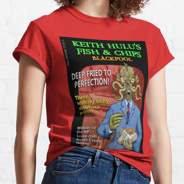 Keith Hulu's Fish & Chips Classic T-Shirt
