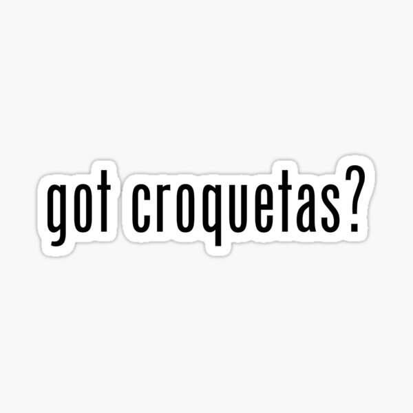 tienes croquetas? Pegatina