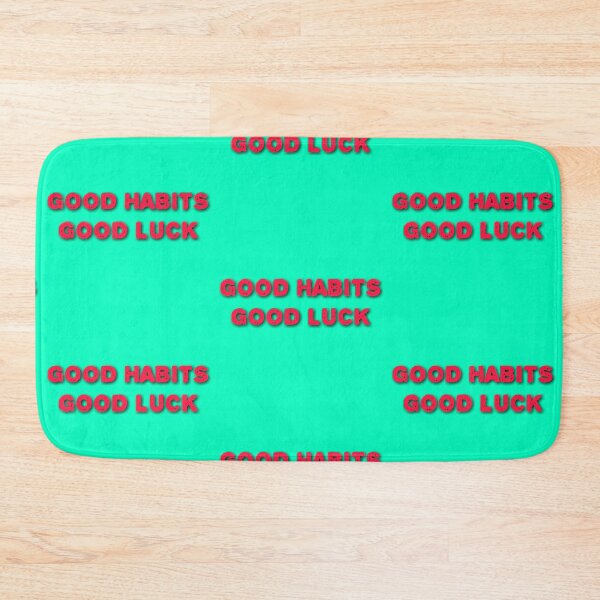 Item preview, Good habits good luck  designed and sold by Shahid1234.