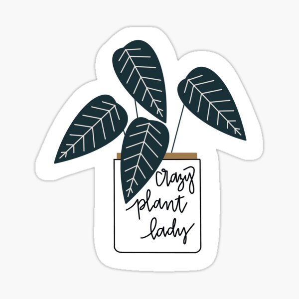 Item preview, Crazy plant lady sticker designed and sold by 260postscript.