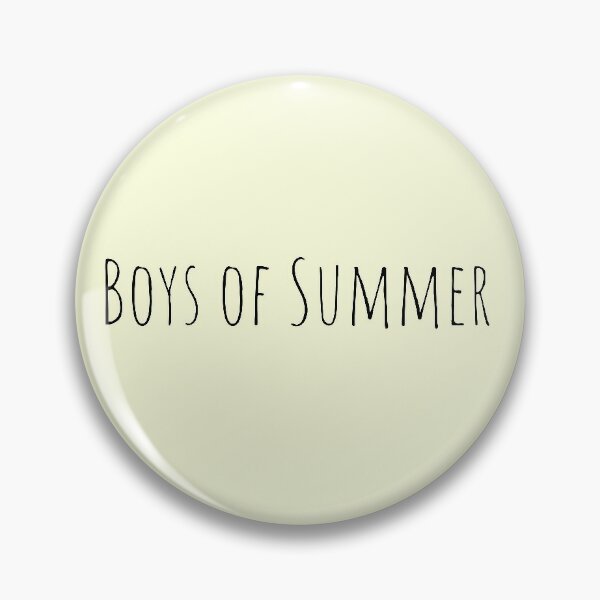 Pin on Boys of Summer