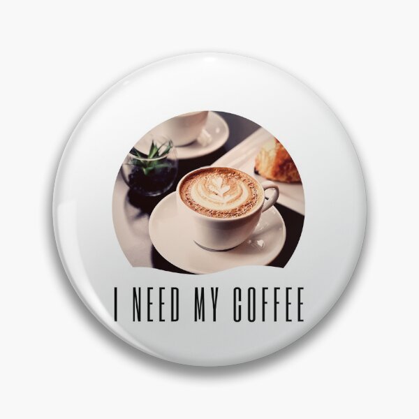Item preview, I Need My Coffee designed and sold by Fun Stuff.