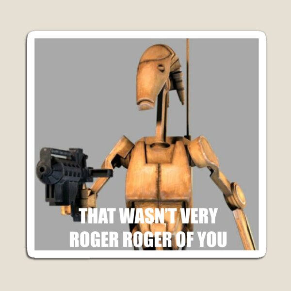 Roger roger Magnet