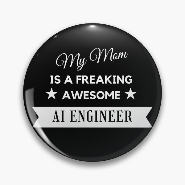 Item preview, My Mom Is An Awesome AI Engineer designed and sold by AI-World.