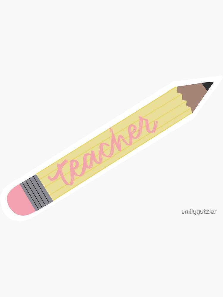 Thumbnail 3 of 3, Sticker, Teacher Pencil Sticker  designed and sold by emilygutzler.