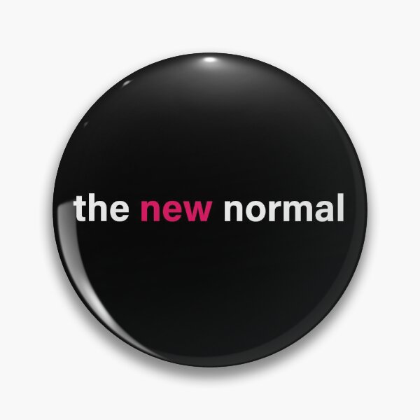 Item preview, The New Normal designed and sold by Amanda White.