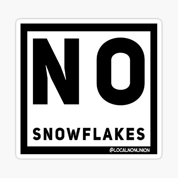 Aperçu de l'œuvre Aucun autocollant de flocons de neige créée et vendue par Localnonunion.