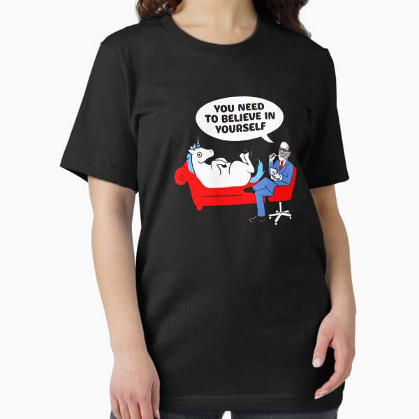 Item preview, You need to believe in yourself funny unicorn psychiatrist psychology lover gift t shirt  designed and sold by Johannesart.
