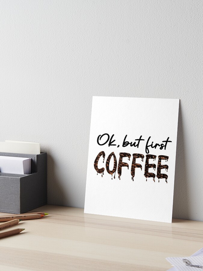 Iced coffee because adulting is hard, Cute gift for coffee lovers   Greeting Card for Sale by CloJamila